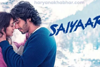 Saiyaara movie